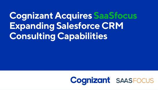 Cognizant acquires Asia Pacific Salesforce consulting specialist SaaSfocus