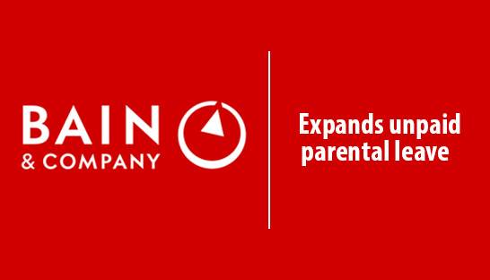 Bain & Company expands unpaid parental leave scheme in UK