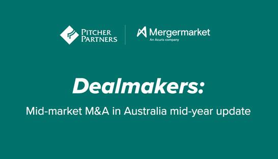 Pitcher Partners and Mergermarket: Mid-market M&A to rebound