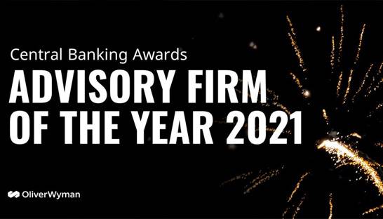 Oliver Wyman named world’s top advisory firm to central banks