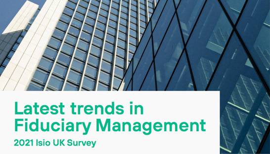 UK’s fiduciary management market slows due to Covid and the CMA