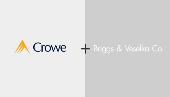 Crowe expands Texas operations with Briggs & Veselka acquisition 
