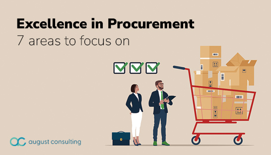 Seven areas of focus for excellence in procurement