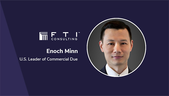 FTI Consulting adds Enoch Minn as US leader of commercial due diligence offering