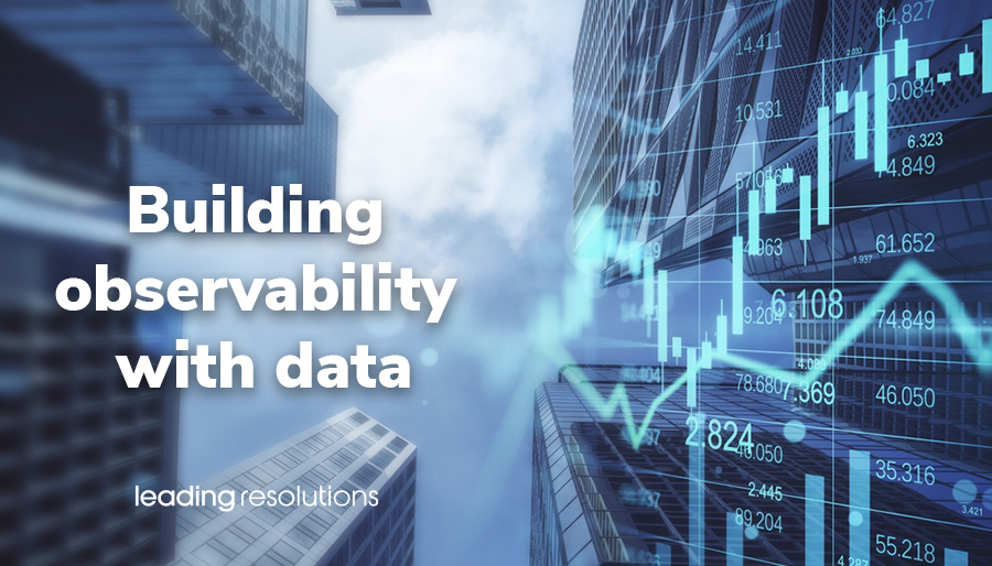 Fintechs need business observability to realise their data advantage