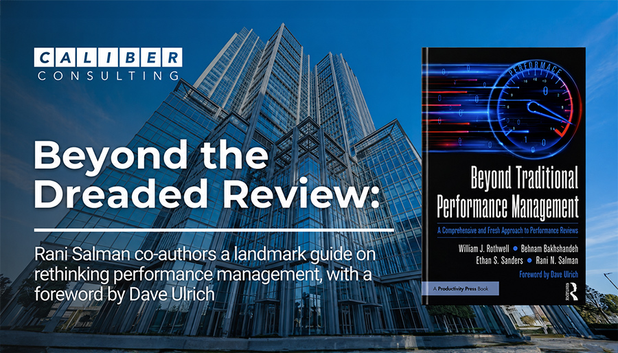 ‘Beyond the Dreaded Review’ challenges organizations to reinvent performance management